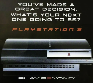 Playstation 3. Great desicion.